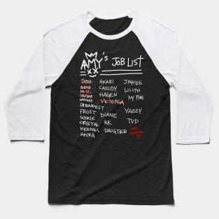 BAD AMY ''JOB LIST'' Baseball T-Shirt